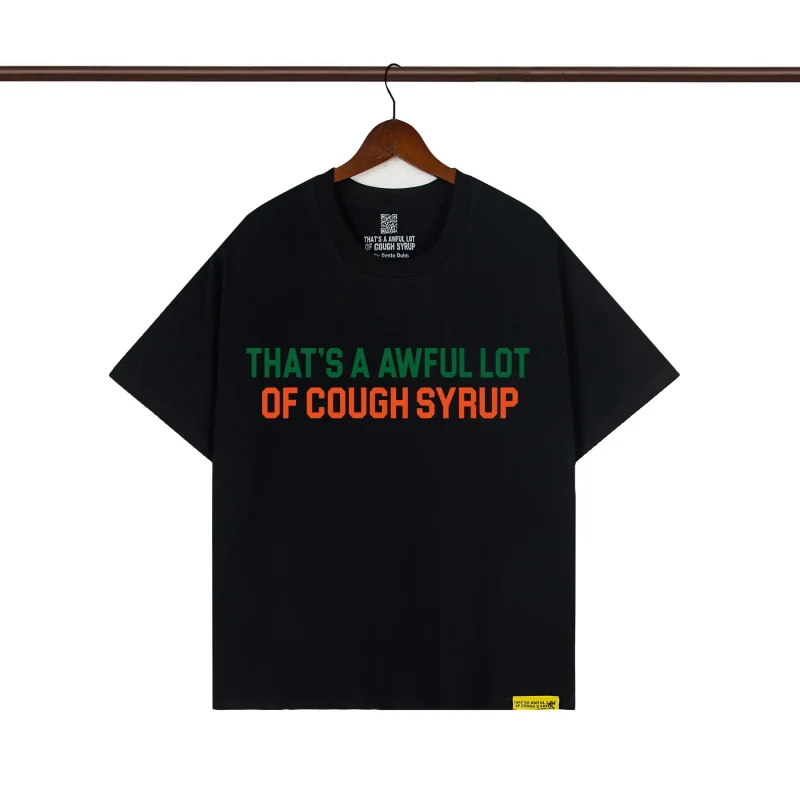 That’s A Awful Lot Of Cough Syrup Green & Orange Logo T-Shirt